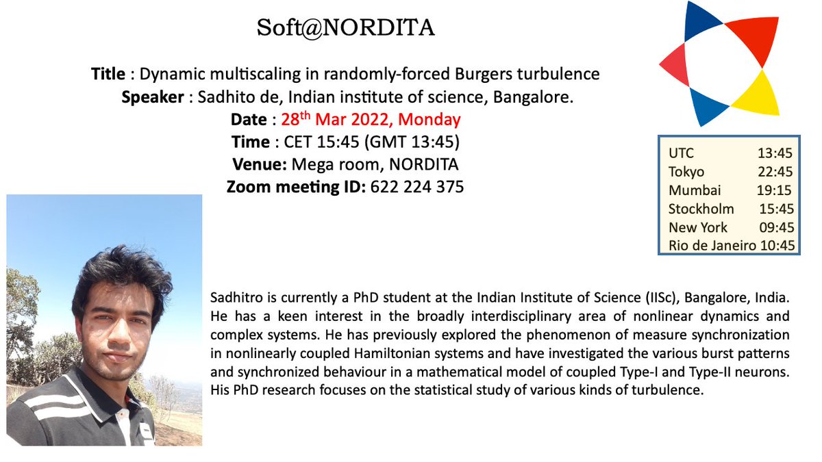 Please tune in today (21st March) at CET 15:45, for the seminar by Sadhitro De on "Dynamic multiscaling in randomly-forced Burgers turbulence".

Location: Mega Room, Nordita
Zoom link: stockholmuniversity.zoom.us/j/622224375