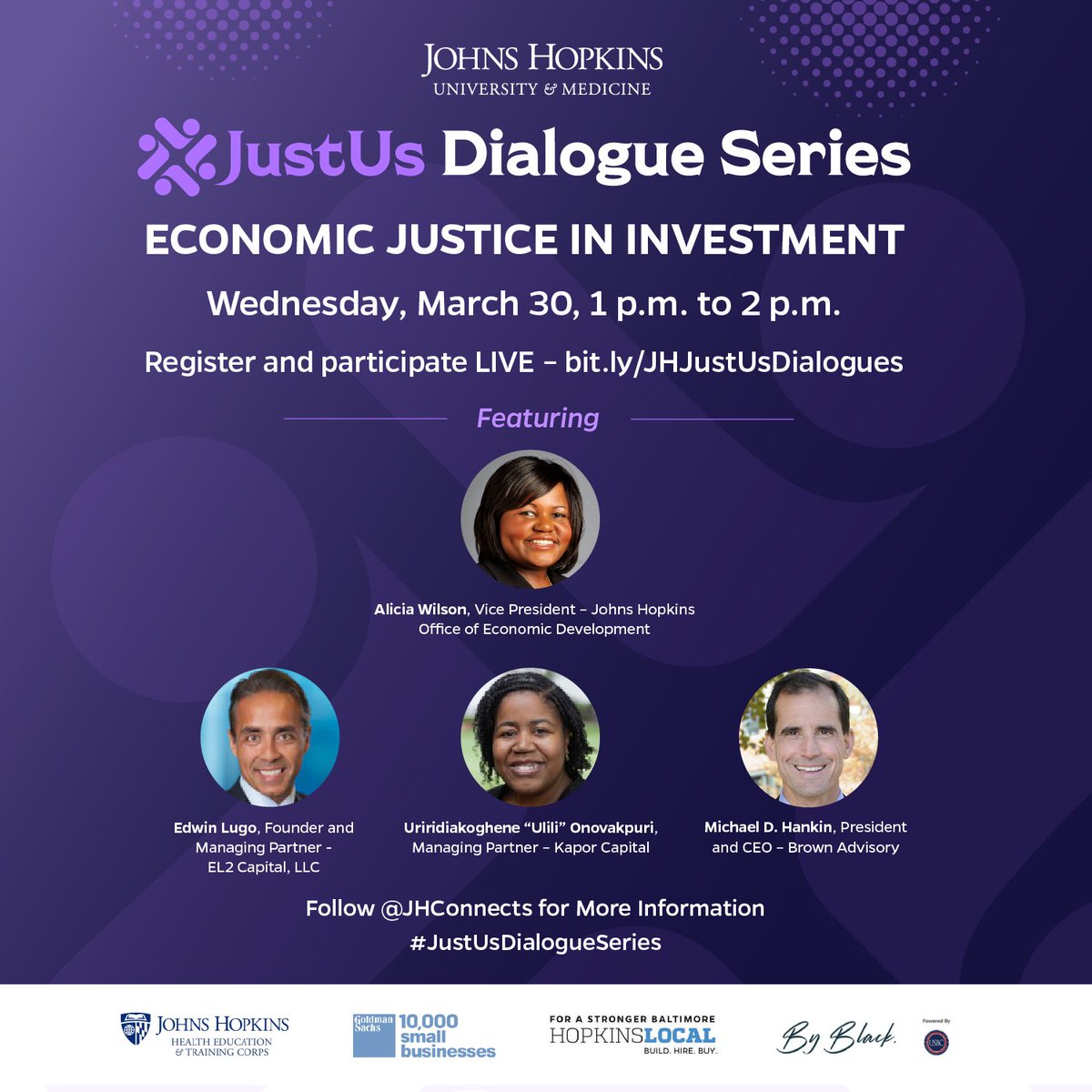 Live on the JustUs Main Stage, Wed., March 30, discussing Economic Justice in Investment. 

•  Alicia Wilson (@ALWilsonBmore) – Moderator
•  Edwin Lugo 
•  Michael D. Hankin (@BrownAdvisory) 
•  Uriridiakoghene “Ulili” Onovakpuri (@unolil) 

Info! bit.ly/JHJustUsDialog…