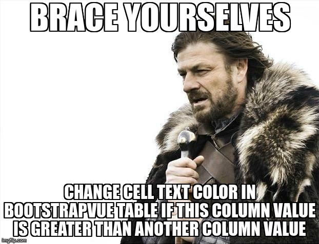 overflow_meme's tweet image. Change cell text color in BootstrapVue table if this column value is greater than another column value stackoverflow.com/questions/7163… #vuejs2 #javascript #bootstrapvue #vuejs