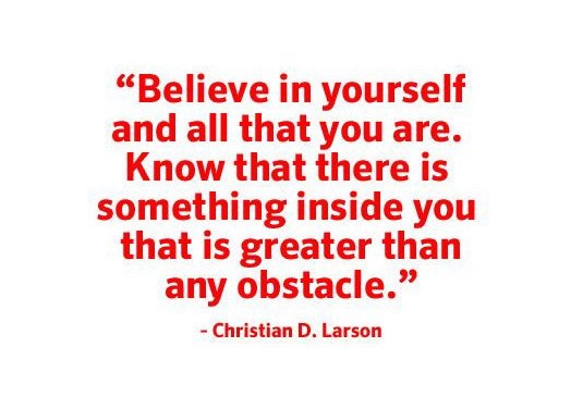Sometimes daring to try is all that's needed. Confidence, even when unjustified, can get you pretty far.