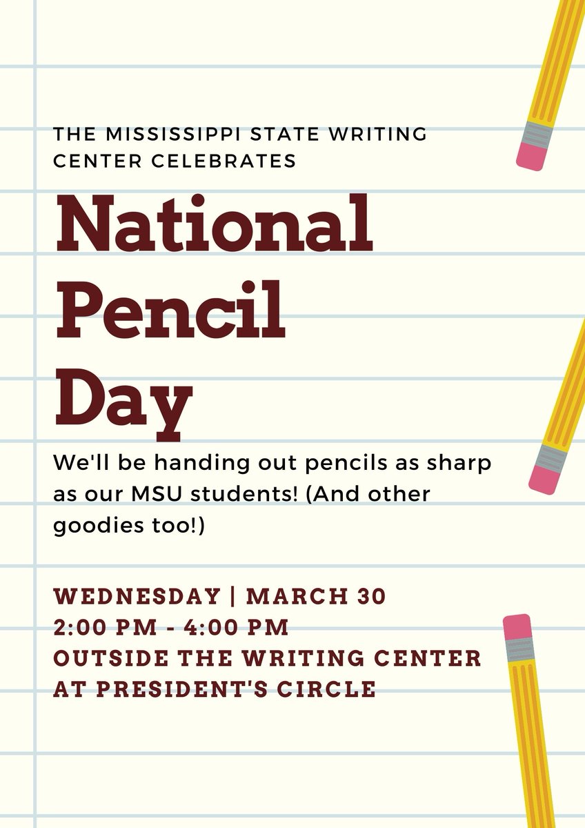 You know, writing with a broken pencil is POINTLess. Luckily, we've got you covered. Come by the Writing Center at President's Circle this Wednesday, March 30. We will be handing out pencils as well as other Writing Center goodies at our booth for National Pencil Day!