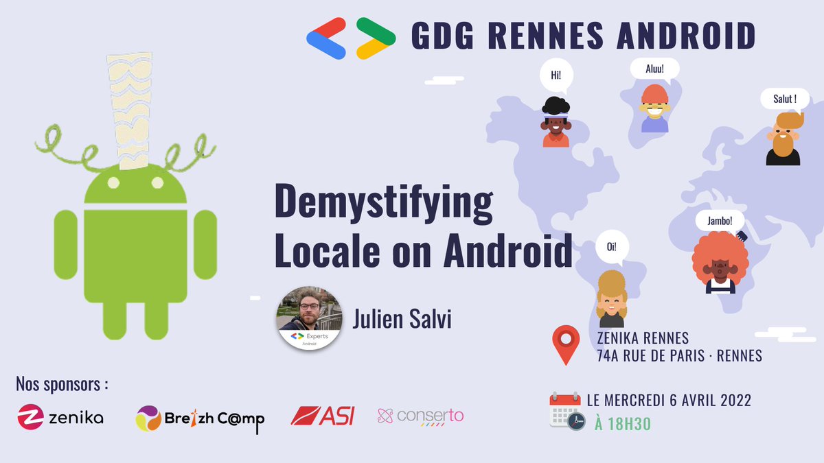 AndroidRennes's tweet image. Intéressé ou juste curieux par l’internationalisation et la localisation sur Android ? 🤔
Venez découvrir @JulienSalvi qui présentera son talk: "Demystifying Locale on Android" à Rennes le 6 avril 2022 - 18h30 à Zenika Rennes 🚀
ℹ️ meetup.com/fr-FR/gdg_renn…