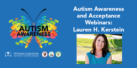OCDSB's tweet photo. April is World Autism Awareness Month! The OCDSB is hosting two webinars for parents and guardians featuring guest speaker Lauren H. Kerstein, on April 7th and April 21st. Learn more and register on our website: https://t.co/ELM6wC9c4h https://t.co/Ti9VNz0N8y