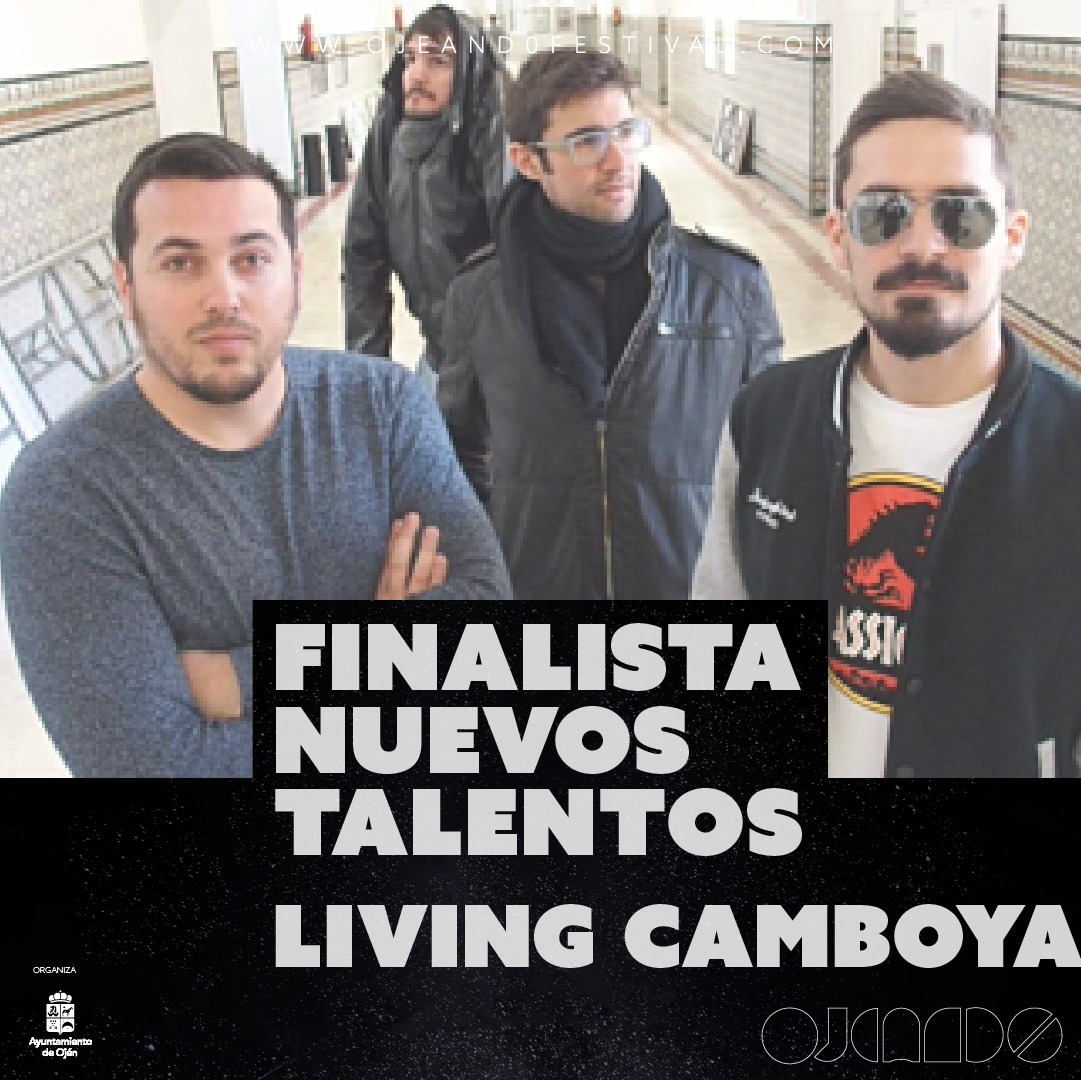 🎼 Nosotros sí que estamos living con Living Camboya. Esta agrupación malagueña forma parte del line-up para la final de la XI edición de Ojeando Festival Nuevos Talentos. Cuentan con el apoyo de la prensa y el público, pero tendrán que demostrar su talento el día 9 en Ojén.