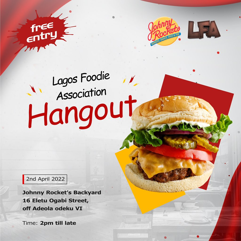 LAGOSFOODIES's tweet photo. LFA FOODIES HANGOUT!!!!
Come party and EAT with your fellow foodies!!! 
Time to network, Play Games and have fun over great FOOD!!! 🍔🍟

Location - @johnnyrocketsng 📍
16 Eletu Ogabi street off Adeola Odeku Victoria Island
 
Time- 2pm Till Late 
Date- 2nd April 2022 https://t.co/tLMomXbWO6