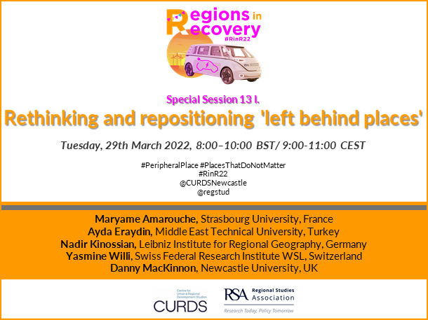 #RinR22 What’s online tomorrow, Tue 29th March, @CURDSNewcastle SS13 I. Rethinking and repositioning 'left behind places'. More details at events.rdmobile.com/Sessions/Detai…. Registration (free & open to all) at lounge.regionalstudies.org/Meetings/Meeti… #PeripheralPlace #PlacesThatDoNotMatter