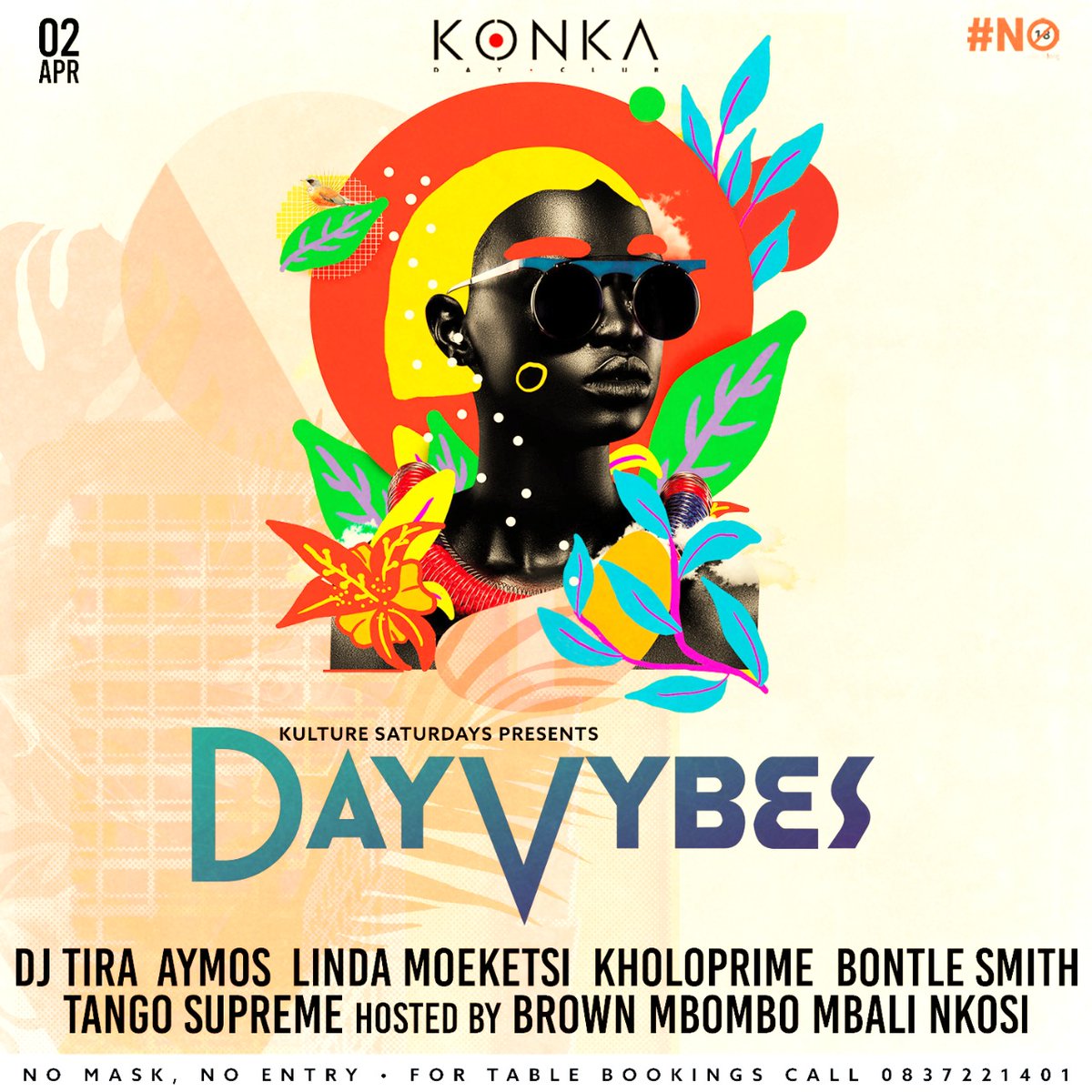 __AndileN's tweet photo. #DayVybes event is happening this Saturday 

📍 @KonkaSoweto 

Hosted by @BrownMbomboZA @TheeMbaliNkosi 

@DayVybes @LindaMoeketsi  @DJTira 
#dayvybes https://t.co/Tj18ClK0Mr