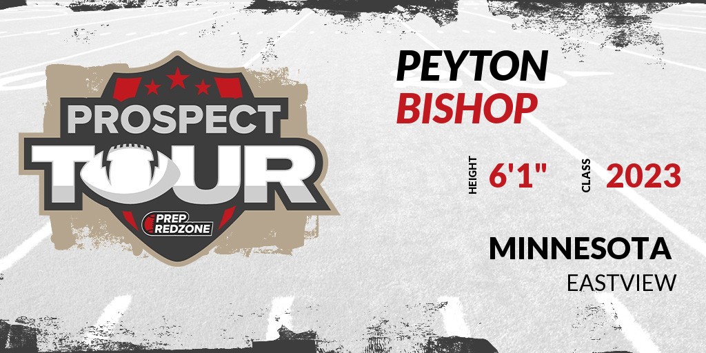 Welcome Class of 2023 Peyton Bishop (<a href="/Pebish04/">Peyton Bishop</a>) of Eastview HS to the <a href="/PrepRedzoneMN/">Prep Redzone Minnesota</a> Showcase on 4-23 @ Brooklyn Park Sports Dome. 

🔥🏈 #PRZProspectTour 🏈🔥

Register NOW! 👇  events.prepredzone.com/e/448/register…