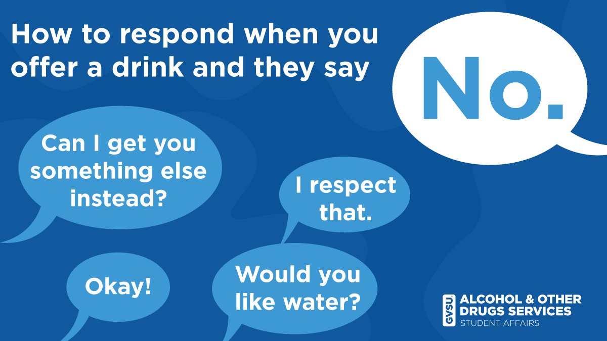 gvsuaod's tweet photo. Respecting your friendโs decision not to drink can be easier than you think! When someone turns down a drink, validate their choice, move on, and remember that theyโre not also turning down your friendship!
#gvsu #gvsuaod #GVPartySmart #GVWellness https://t.co/0xUjgEJ0Wn