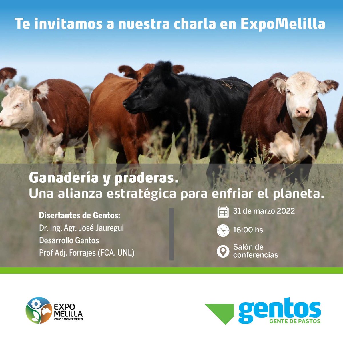 📣 Te invitamos a nuestra charla en Expomelilla 2022
Ganadería y Praderas. Una alianza estratégica para enfriar el planeta.

Disertantes de Gentos: 
Dr. Ing. Agr. José Jauregui, del equipo de Desarrollo de Gentos y Prof. Adj. Forrajeras (FCA, UNL)