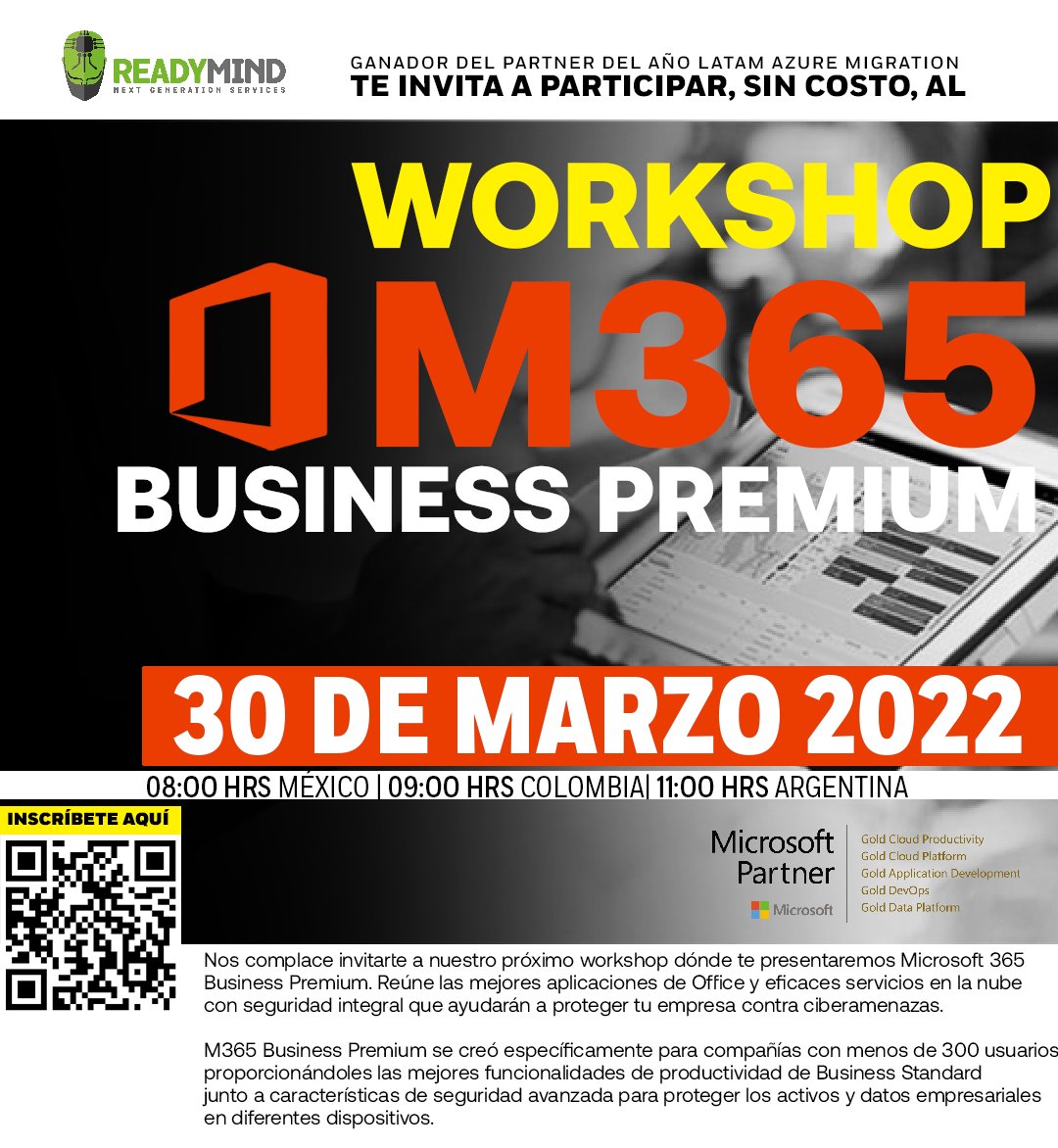 readymindit's tweet photo. ¡Falta poco para nuestro próximo Workshop M365 Business Premium! Te esperamos el próximo miércoles 30 de marzo a las 11:00🇦🇷 - 09:00🇨🇴 - 08:00🇲🇽.

Inscríbete sin costo:
https://t.co/3YoTltG36T

#M365 #Microsoft365 #Microsoft #Readymind https://t.co/EeVdOH3kxh