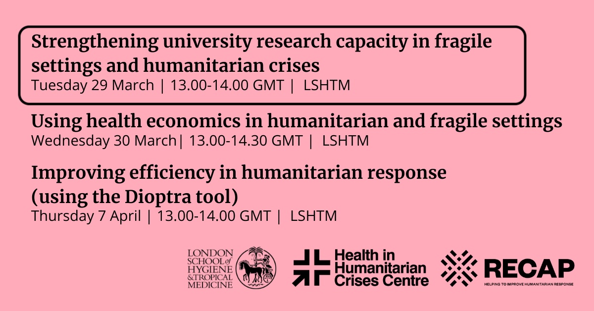 Join us tomorrow at 1pm BST to hear about strengthening university research capacity in fragile settings and humanitarian crises, with insights from @AUB_FAFS's Jocelyn De Jong and @COMAHS_USL's @WurieHaja For more details ➡️ lshtm.ac.uk/newsevents/eve…