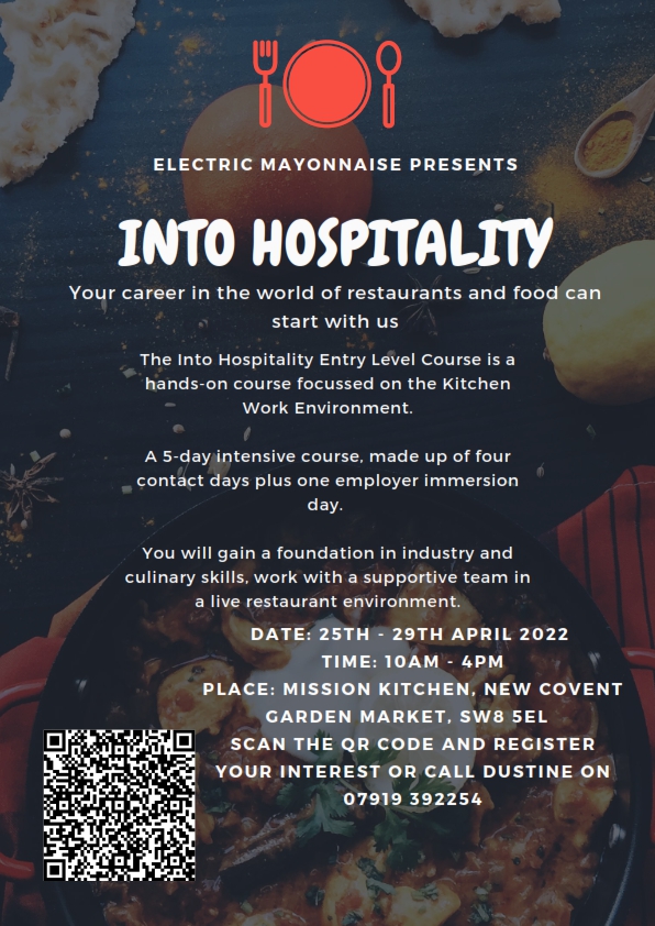 Wandsworth Council Lifelong Learning @WBCLLearning Interested in a career in hospitality? Train & meet employers at the same time - run by #ElectricMayonnaise a free 5 day course @mission_kitchen, #SW8 @wandbc @WBCWorkMatch @WandsChamber Places limited, register your interest.