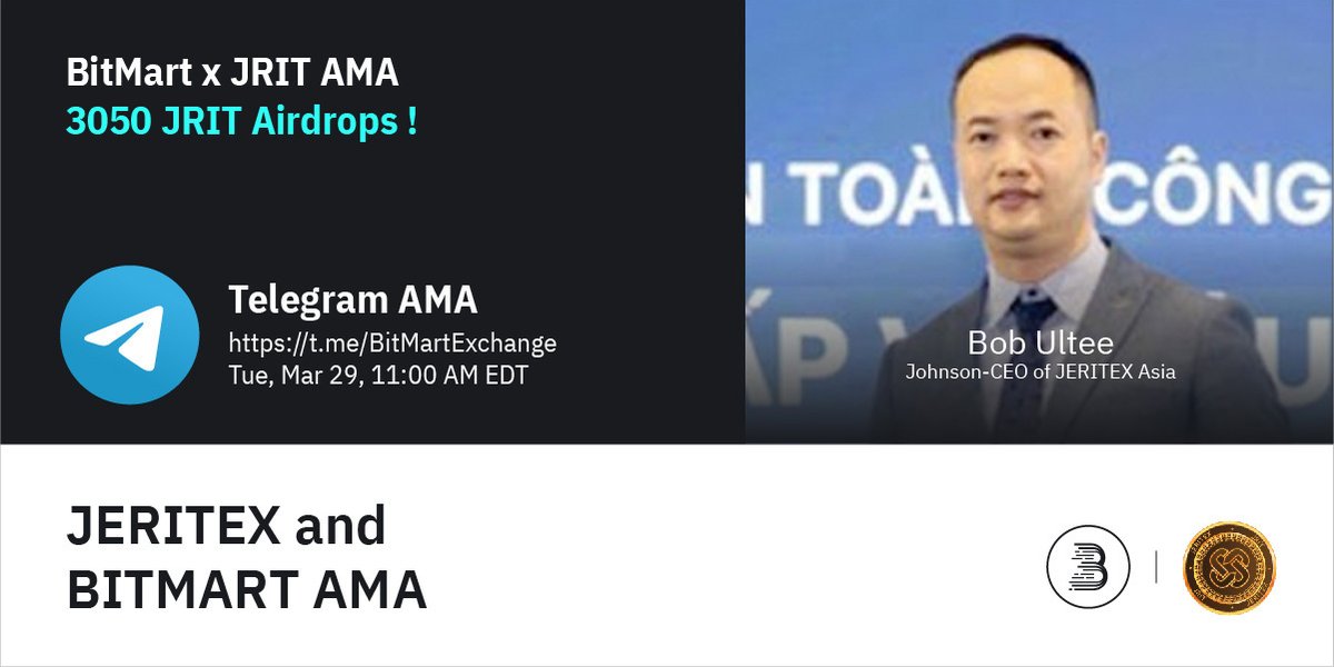 BitMartExchange's tweet photo. 🔈 Join us @jeritex 11AM EDT Mar 29 for $JRIT AMA! We are pleased to have Bob Ultee - Johnson-CEO of JERITEX Asia!

1⃣Follow @BitMartExchange &amp; @jeritex 
2⃣RT &amp; tag 3 frds
3⃣Join https://t.co/UKA4qi25GZ
4⃣Fill out the form: https://t.co/WSaat4gEks

🔥 Win your share of 3050 JRIT! https://t.co/tJOjjIN2iP