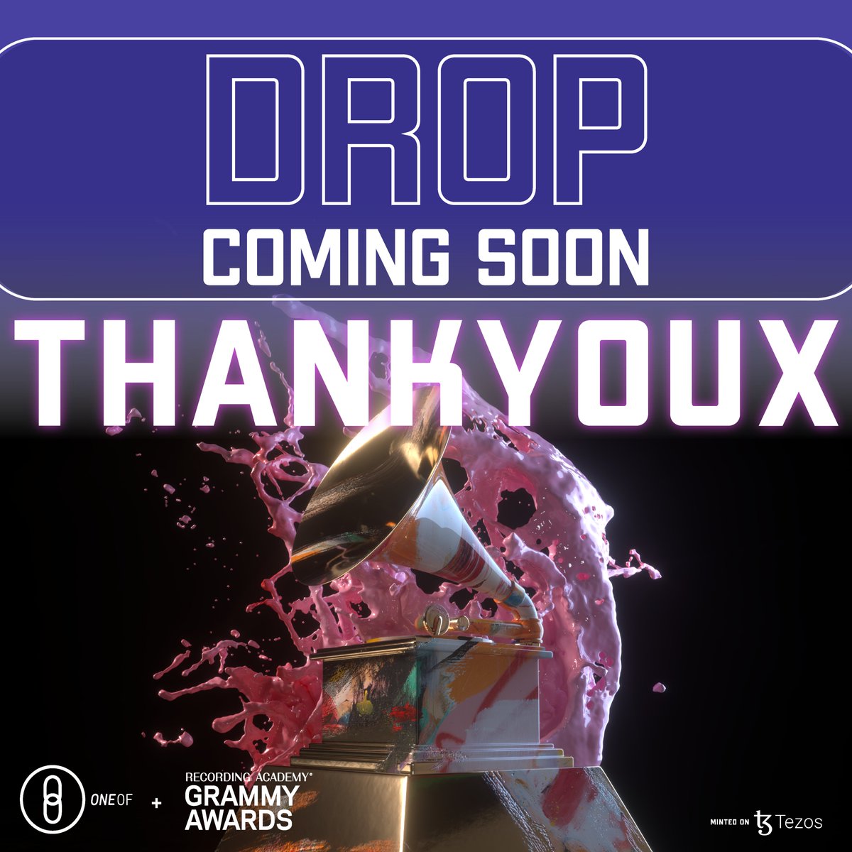 spreefinance's tweet image. No need to thank us! 😉 The Grammys x @ThankYouX Collection is dropping TOMORROW 3/29/22 at 6pm ET! 👀 Available on ➡️ OneOf.com/GRAMMYs 🔥 @RecordingAcad #BeOneOf #Tezos