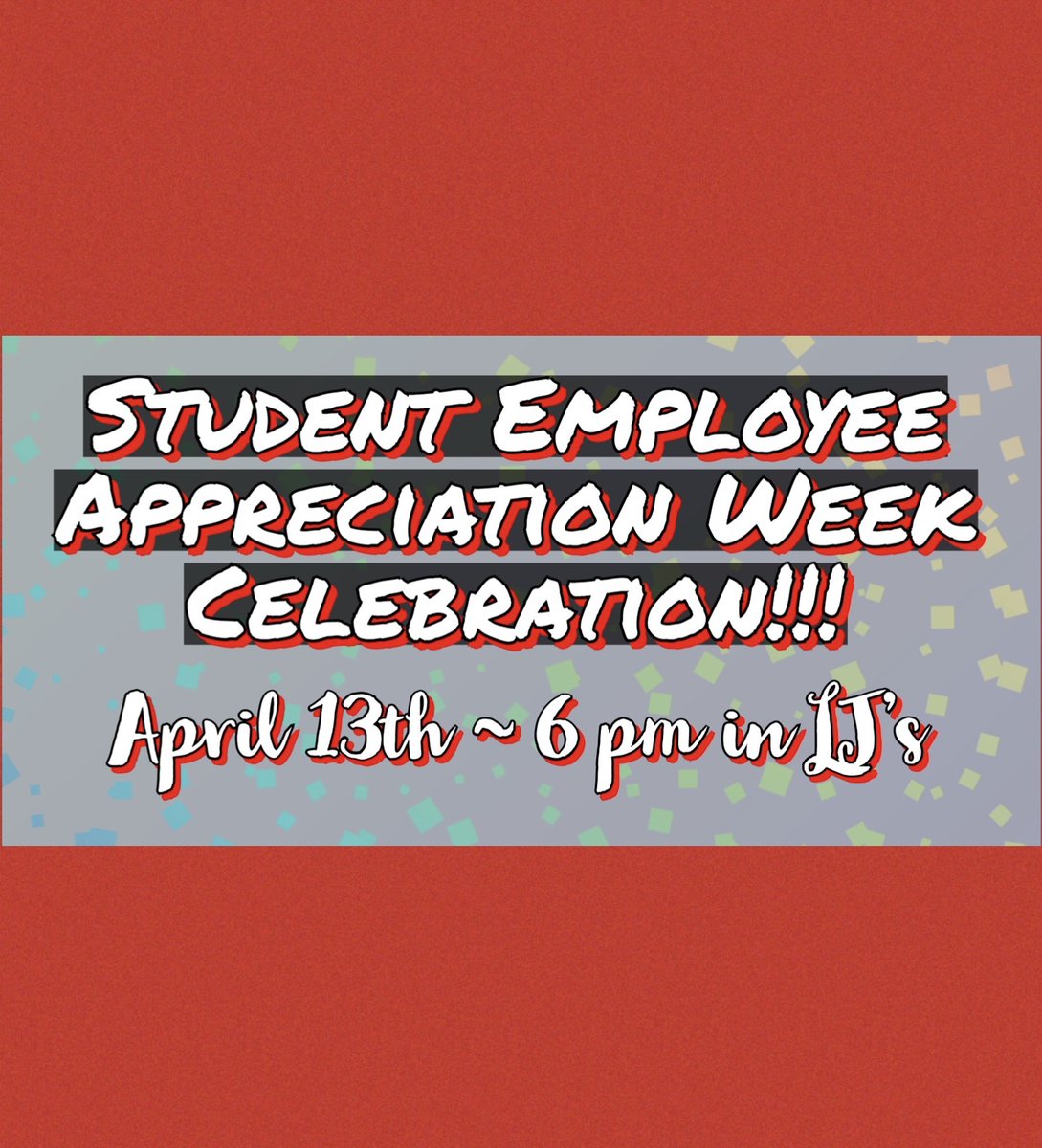GETinvolvedMU's tweet photo. Student Workers: Don't miss the Celebration for Student Employees! Happening April 13th at 6pm in LJ's. Mark your calendars! #GetInvolvedMU https://t.co/PX7MsgJY5c