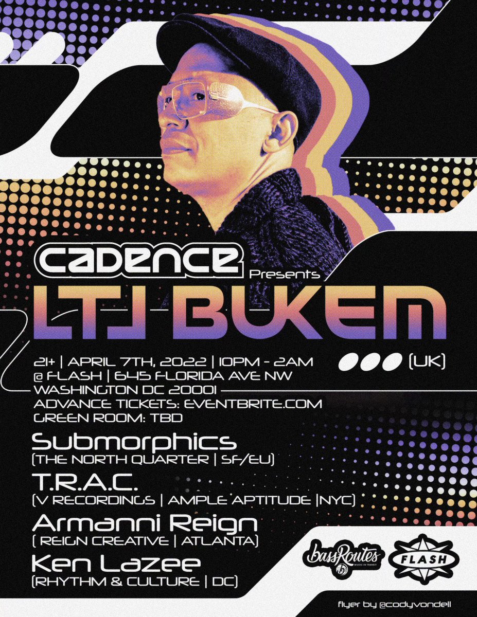 So this is happening 4/7 <a href="/FlashClubDC/">#FlashLifeDC</a>!! The return of the beloved <a href="/CadenceDNB/">Cadence DC</a> to the main room with with a start studded lineup featuring <a href="/therealLTJbukem/">LTJ Bukem</a> <a href="/GregSubmorphics/">Submorphics</a> <a href="/TRAC_/">terrymisu!</a> @ArmanniReign 🔊🔊🔊Blessed to be on support for this one. Tickets here: eventbrite.com/e/cadence-pres…