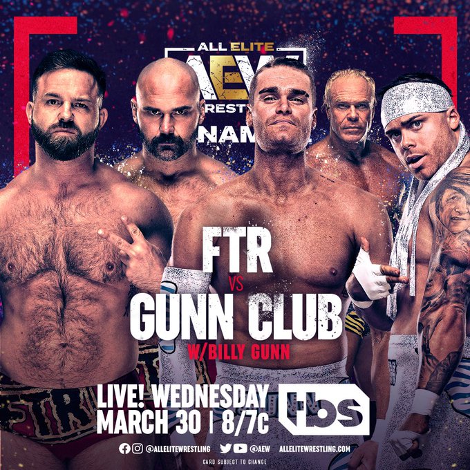 AEW DYNAMITE PREVIEW 3/30: Darby vs. Andrade, FTR vs. Gunn Club
