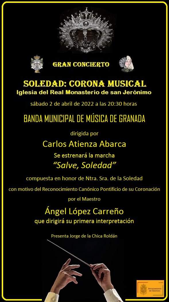 💛Éste Sábado celebraremos nuestro tradicional 𝐕𝐈𝐀 𝐂𝐑𝐔𝐂𝐈𝐒 𝐂𝐋𝐀𝐔𝐒𝐓𝐑𝐀𝐋 a las 19:00H en el Monasterio de San Jerónimo.
🖤Al término del mismo, se celebrará un concierto ofrecido por <a href="/BMMGRA/">Banda Municipal GR</a> donde se estrenará la marcha "Salve Soledad".