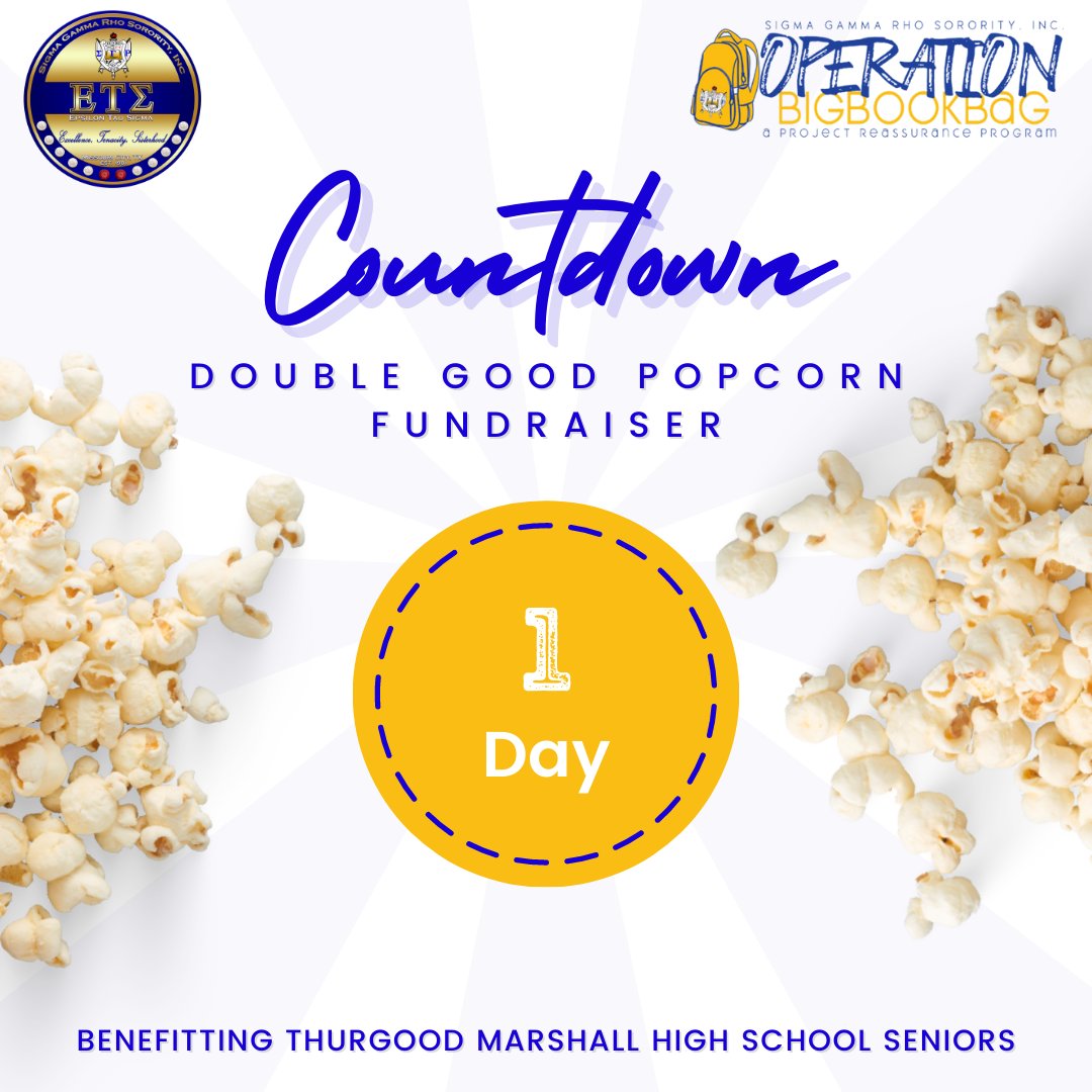 sgrhomocity's tweet photo. Our Double Good popcorn fundraiser begins tomorrow! Set your alarms for 12PM CST!

Use this link to purchase: https://t.co/3i1MKWxQje 

#OperationBigBookbag #DoubleGood #EliteETS https://t.co/MHAIqCsIYx