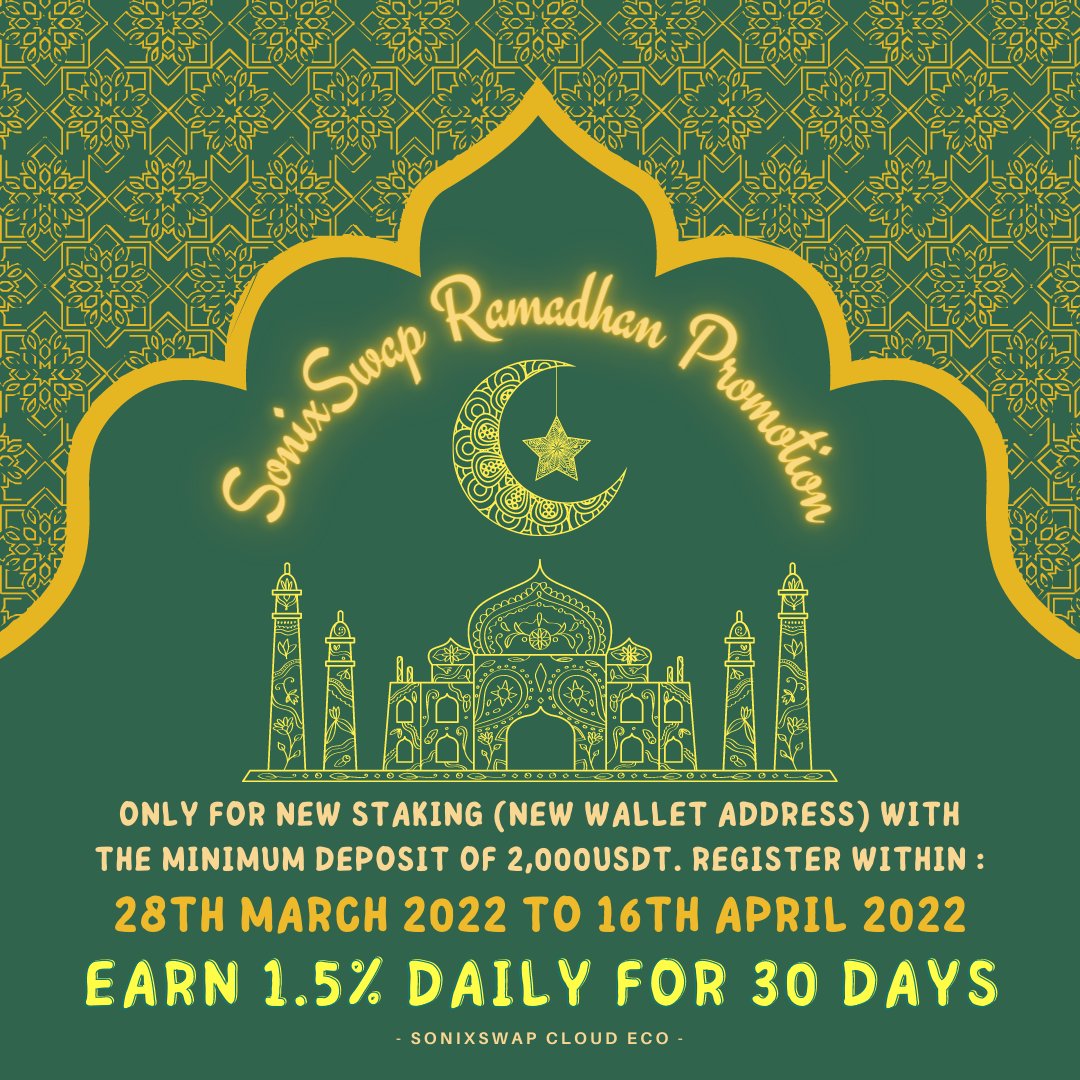 It's official! We are conducting Ramadhan Promotion. Start staking a minimum of 2000USDT with new wallet and earn up to 1.5% daily for 30 days.
