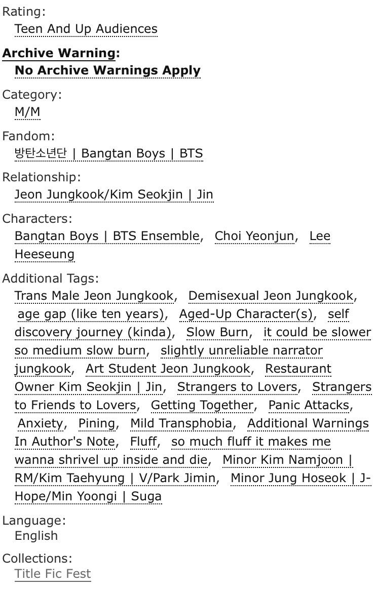 jimimwah's tweet photo. found myself in you

» jinkook ; 49k 
» Teen and Up Audiences
» strangers to lovers
» trans masc jungkook, demisexual jungkook, best boyfriend jin
» slow burn, age gap, pining, so much fluff, so much reassurance, mild transphobia
» for @titlefest
» https://t.co/MRbkoVys4s https://t.co/MYflwRldPZ