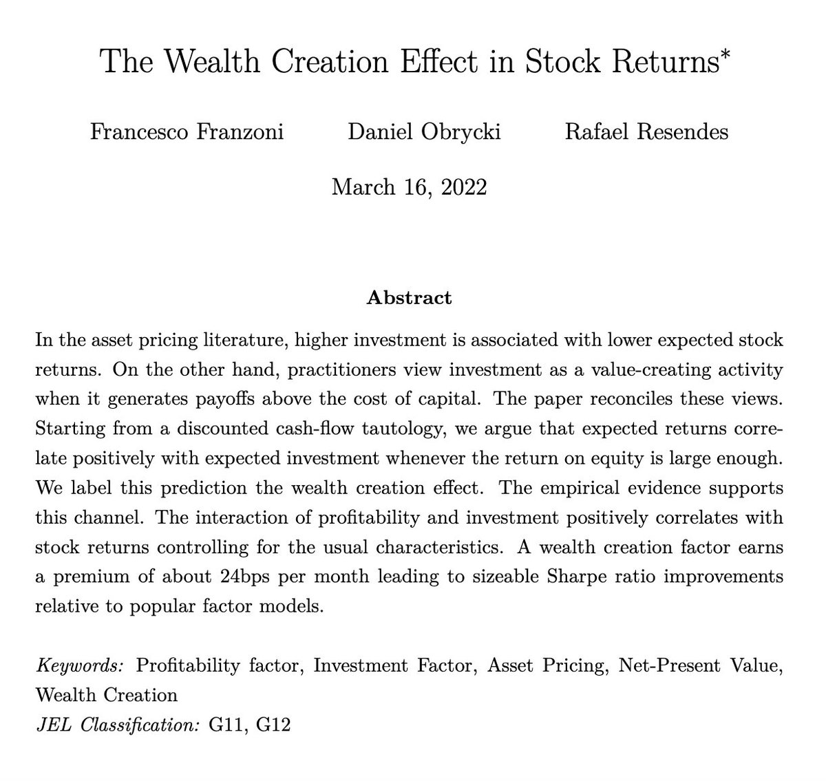 choffstein's tweet photo. Nice new paper from @rresendes on the Wealth Creation Effect

Operators view reinvestment as positive for wealth creation.

Factor research suggests the opposite.

The paper seeks to reconcile this via the interaction of profitability and investment.  

https://t.co/alCGmvUTp3 https://t.co/yB2OzwNR6G