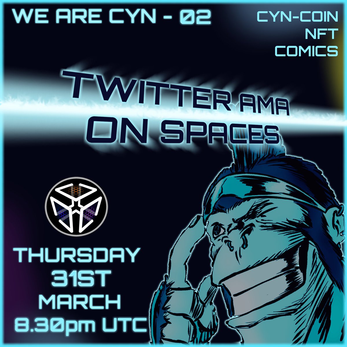 #spaces and Cyn-C are back!

This thursday, once again we bring you WE ARE CYN - Episode 2!!

Talking all things #CryptoNews #NFT #comic and #gaming join us for an hour of Cyn-Crazy 🎉🚀