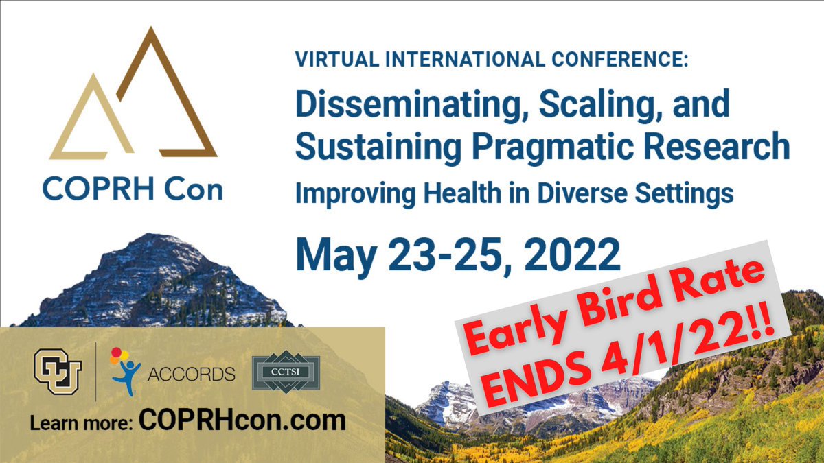 CoprhCon's tweet photo. Don't miss this great deal! Register NOW w/our early bird rates (expires 4/1/22) for #COPRH22. Learn from experts about #pragmaticresearch, #DIScience, #impsci #publichealth
@CCTSI @BethanyKwan @AccordsResearch https://t.co/nPxdcCpWjB