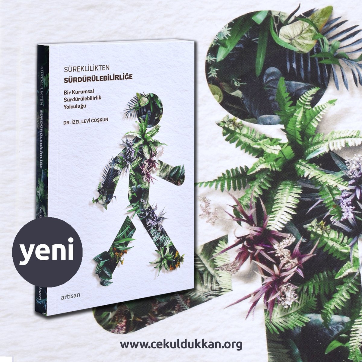📚♻️ Süreklilikten Sürdürülebilirliğe: Bir Kurumsal Sürdürülebilirlik Yolculuğu kitabı ÇEKÜL Dükkanda yerini aldı. 

Linke tıklayarak kitabı edinebilirsiniz:
cekuldukkan.org/sureklilikten-…

#ÇEKÜLDükkan #Sürdürülebilirlik #SürekliliktenSürdürülebilirliğe #Kitap <a href="/izellevi/">izel levi coskun</a>