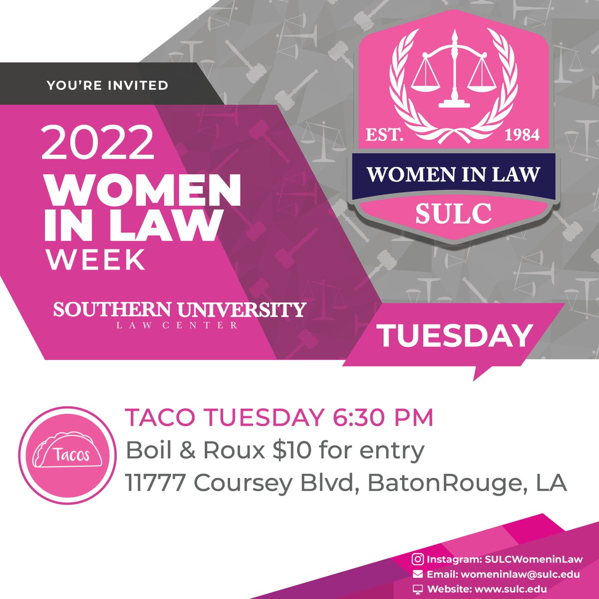 SouthernULaw's tweet image. Celebrate Women in Law Week! Join the ladies of SULC Women in Law for #tacotuesday at Boil &amp;amp; Roux on Tuesday, March 29th at 6:30 p.m.

#SULC #WILWEEK #BlackWomenInLaw #WomenInLaw #SULCWIL #lawyerleaders #analysismattees