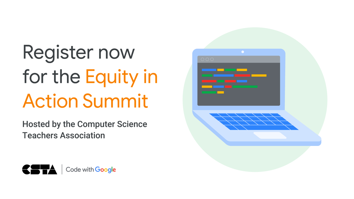 Attention CS educators: are you curious how you can transform your curriculum to be more inclusive? Register today to attend our sponsored event—the CSTA Equity in Action Summit, presented by the <a href="/csteachersorg/">CS Teachers Association (CSTA)</a> Equity Fellows: goo.gle/3DgMLmP #CSTASummit #CSforAll