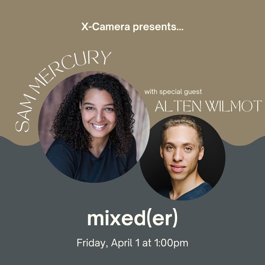 InterArtsMatrix's tweet image. X-Camera is back this Friday at 1:00pm with #COVECOVOX mentee Sam Mercury!

Find more information and register here: eventbrite.com/e/x-camera-pre…