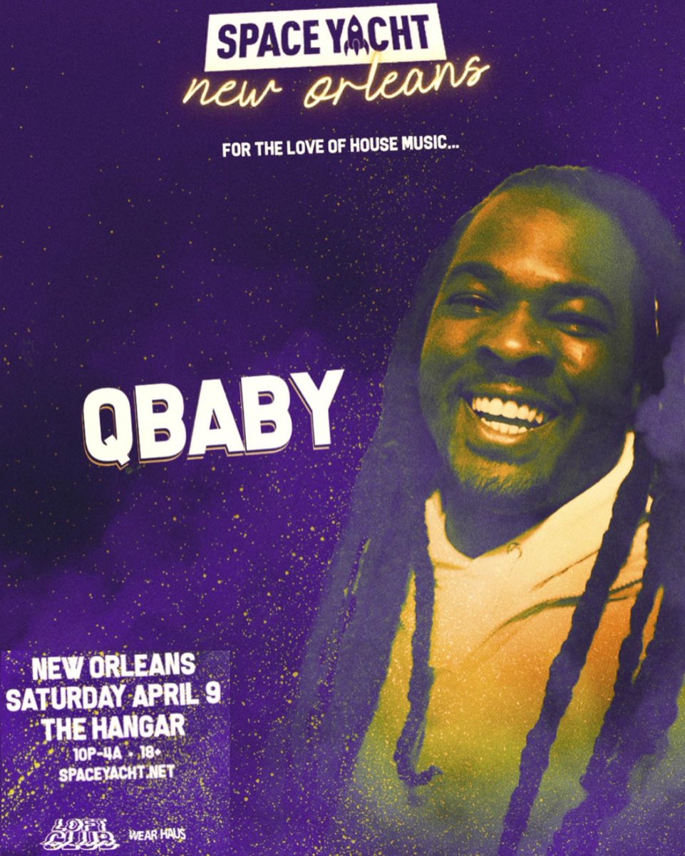 qbabyworldwide's tweet photo. @spaceyacht Saturday Night, April 9: 
I’ll be doing a 1 hour late night house set (3AM - 4AM) @thehangar504 right after my Rose Pedal Mirage set (during the day) #QBABY https://t.co/sFerESPaIy