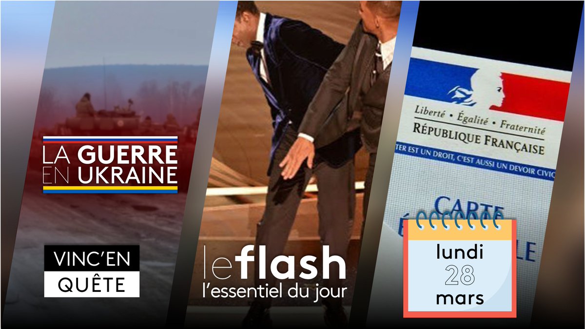vincenquete's tweet photo. Que faut-il retenir de l’actu de ce lundi 28 mars? Voici #LeFlash:
◆ La guerre en Ukraine, les dernières informations
◆ Des Oscars et une gifle
◆ La dernière ligne droite de la #presidentielles2022
À découvrir dans ce #thread ⤵ https://t.co/cPBHbAvw0U
