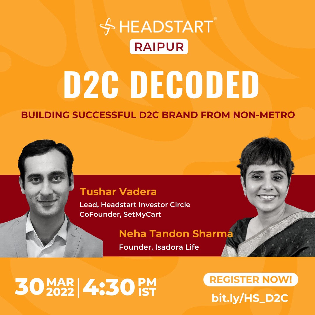 HeadstartRaipur's tweet photo. @VaderaTushar(Lead,Headstart Investor circle,Founder at Setmycart)
Neha Tandon Sharma(Founder Isadora Life) who will be talking about D2C market &amp; proven strategies from ecommerce which will help you build and scale up your e-comm business ;30 March,4:30 PM 
at Soul Garden,Raipur https://t.co/2YHY8KidYv