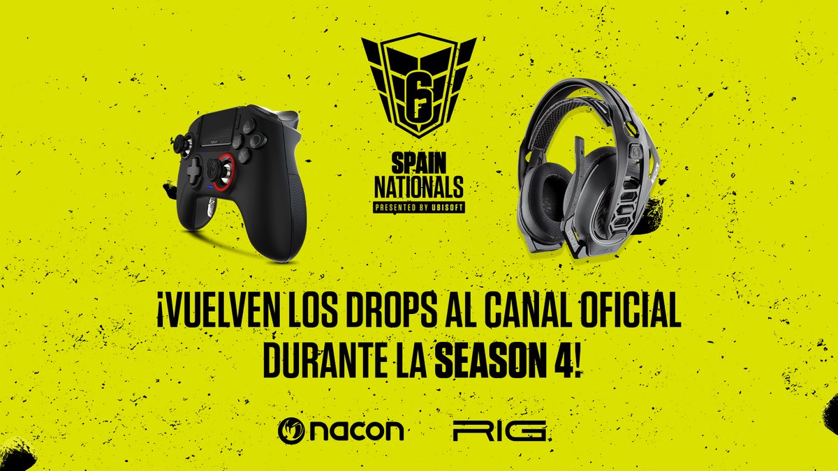 Por supuesto no podía faltar en la Season 4 los drops de <a href="/NacongamingES/">Nacon España 🎮</a> y <a href="/RIGGaming_es/">RIG Gaming España</a> a todos aquellos que estéis viendo los partidos en directo.

!DROPS #R6SpainNationals