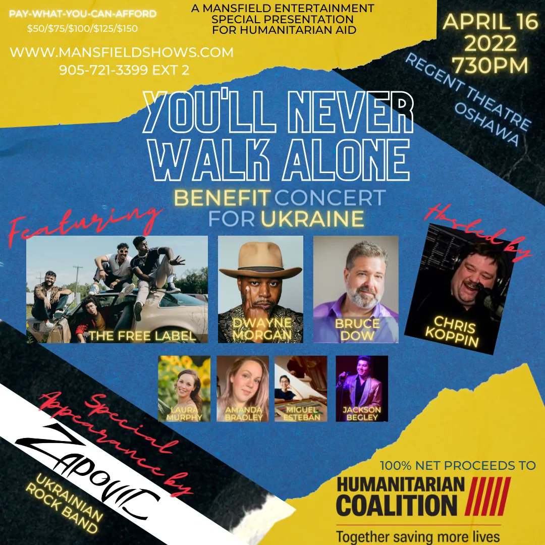 «You'll Never Walk Alone: Benefit Concert For Ukraine»
Saturday, April 16, 2022 | 7:30pm | Regent Theatre in Oshawa

A special appearance by Заповідь / Zapovid, all net proceeds are going to Humanitarian Coalition's response in Ukraine!

mansfieldshows.com