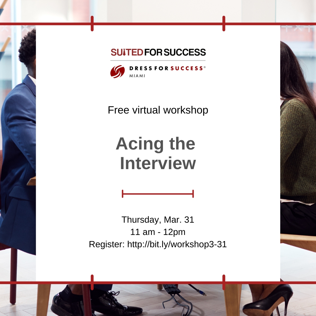 DFSMiami's tweet photo. *Free virtual workshop* Acing the Interview - Master the art of interviewing with Suited for Success. Thurs. 3/31, 11am. Register: https://t.co/p28NpZsc0Z #success #interview #freewebinar #employment #professionalism #virtualworkshop https://t.co/Vmktm05Fyo