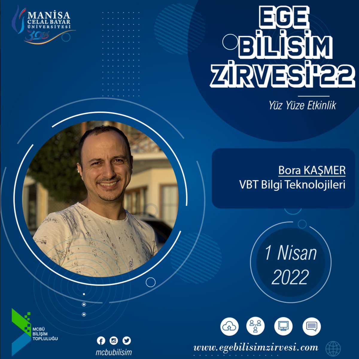 1 Nisan Cuma [15:15-16:15] arası Manisa Celal Bayar Üniversitesinde olacağım. Sizi canavar bir etkinlik bekliyor😉 Konuşmacılar hep Prof., Doç. ve Dr. Ben ve Burak Selim Şenyurt Hoca'da öyle arada kaynadık.. Bekleriz efendim. <a href="/mcbuBilisim/">MCBÜ Bilişim</a>
egebilisimzirvesi.com