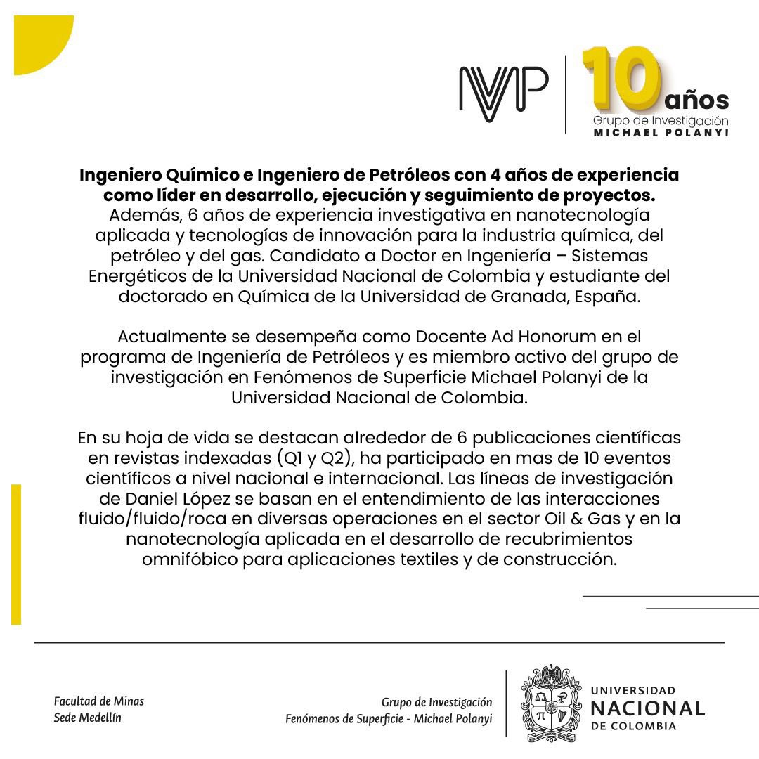 Les presentamos a nuestro doctorando <a href="/Daniell93S/">SDaniell93</a> 
Cuenta con 6 años de experiencia investigativa en nanotecnología aplicada y tecnologías de innovación para la industria química, del petróleo y del gas. ¡Nos sentimos muy orgullosos de su participación activa en nuestro grupo!