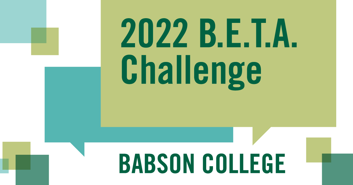 BabsonEship's tweet photo. Announcing the 2022 B.E.T.A. Challenge semifinalists! These 18 alumni, graduate, and undergraduate teams will compete for a spot in the finale on Thursday, April 14. 
See the semifinalists» https://t.co/CldRY5MmgB #2022BETASemi #BabsonBETA https://t.co/oIBOsOrzdj