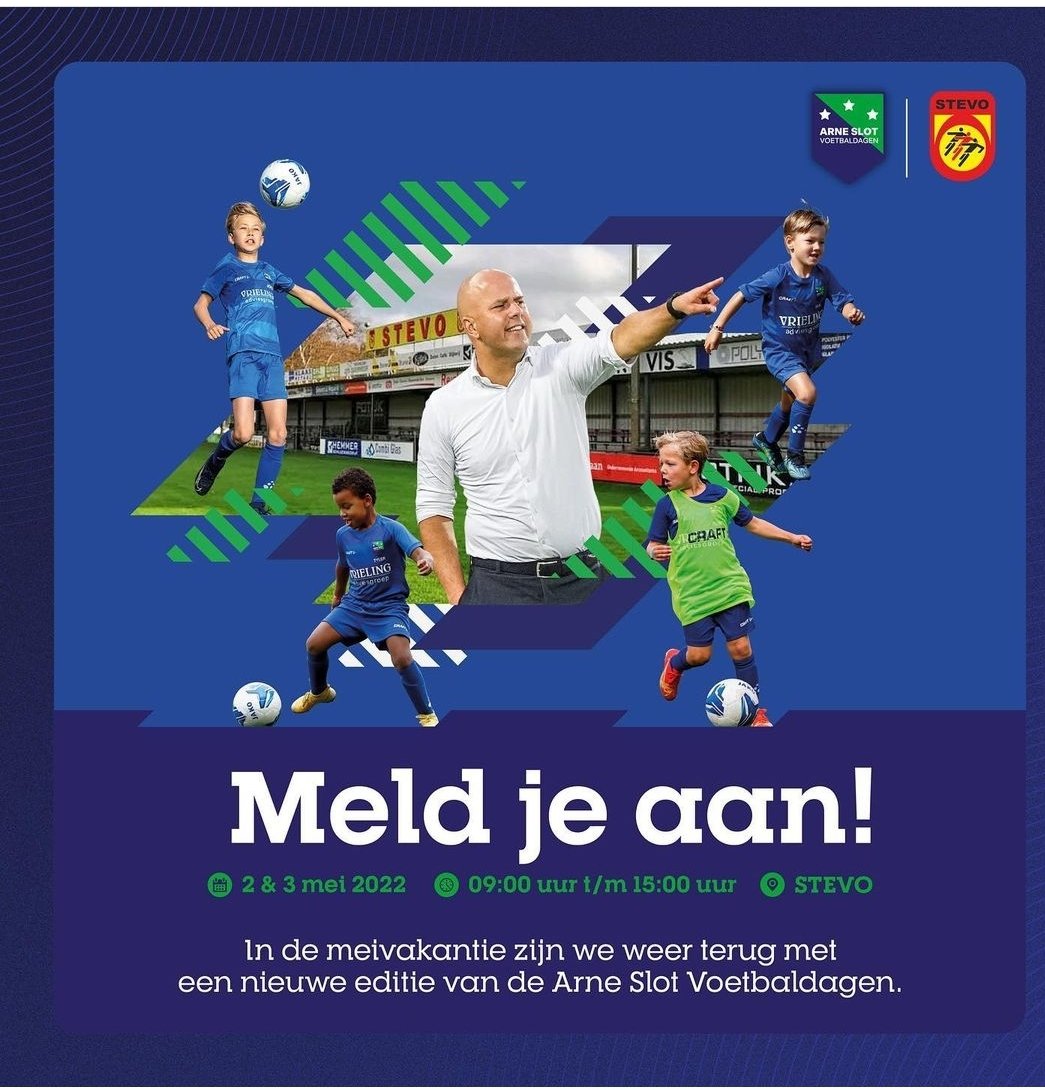 Arne Slot voetbaldagen komen weer naar STEVO.  
Op 2 en 3 mei kan jij meedoen. 
2 Dagen lang gaan we trainen volgens de manier van werken van Arne Slot. 
Iedereen in de leeftijd van 6 t/m 14 jaar mag meedoen aan deze voetbaldagen. 
Kijk op: arneslotvoetbaldagen.nl/twente-editie