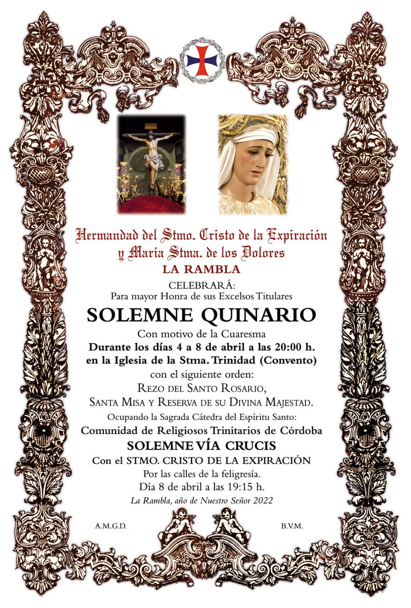 HddExpiracion's tweet photo. La Hermandad del Stmo. Cristo de la Expiración y María Stma. de los Dolores de La Rambla, celebrará para mayor Honra de sus Excelsos Titulares un Solemne Quinario, con motivo de la Cuaresma. 

Más información en el cartel anunciador⬇️⬇️ https://t.co/XbOTrmuwDE