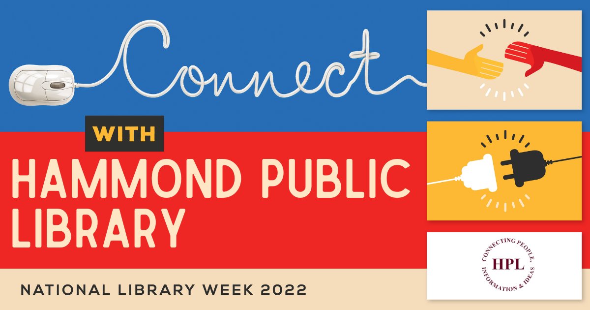 Visit HPL April 4-9 for National Library Week! 
Join us for programs, activities, and contests and learn how #HPLConnects you.