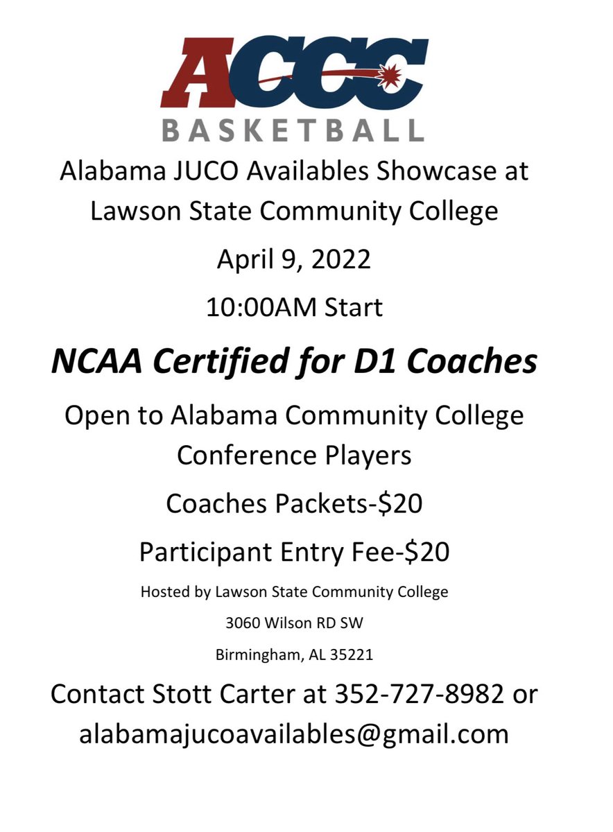 StottCarter's tweet photo. 4 Year Coaches please check this out!! Alabama JUCO Availabales Showcase hosted by Lawson State Community College!!! NCAA Certified for D1 Coaches!!!!! @CoachJoeEatmon @SSCCAthletics @CoachBHicks @CoachK_251 @DirtySouthJuco @JUCOadvocate @SUSCC_Athletics @LawsonHoops https://t.co/wVdDL6Ygvf