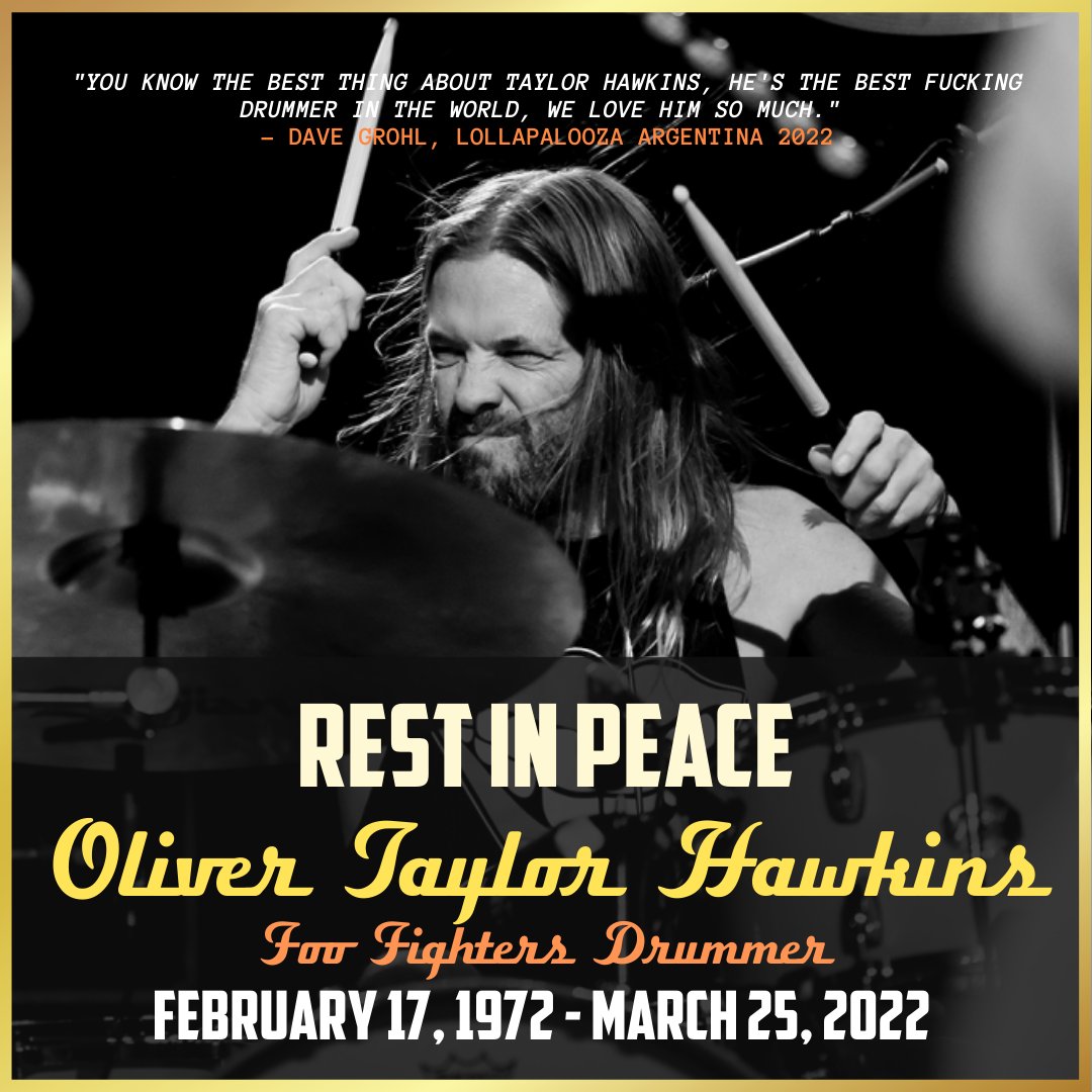 Rest in peace, Taylor Hawkins. You're one of the legends.

#taylorhawkins #foofighters #rock #music #grunge #s #foofightersfan #foofightersconcert #Onstagepresents #OSEGLLC