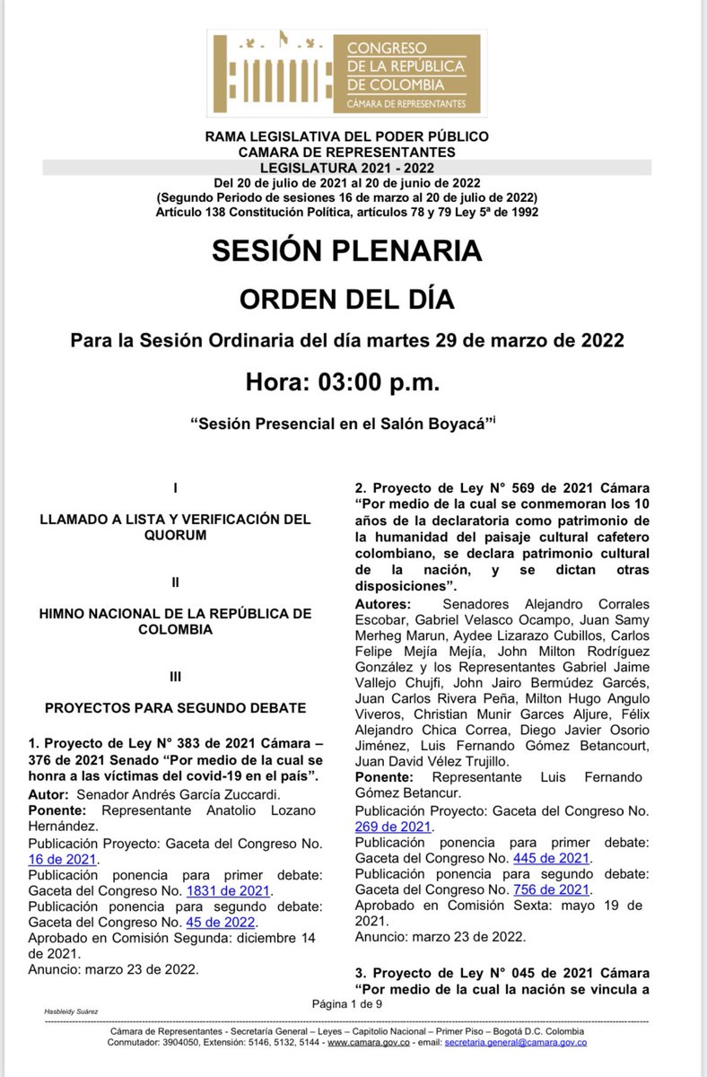 SecreCamaraCol's tweet photo. Buenas tardes, nos permitimos publicar nuevamente orden del día #PlenariaCámara citada para el día martes 29 de marzo de 2022 Hora: 3:00 p.m. Esta sesión se llevará a cabo de manera presencial en el Salón Boyacá @JenniferAriasF @CARLOSARDILA10 @AlbanComunes  se abre hilo 👇 https://t.co/C9MvH6QrNE