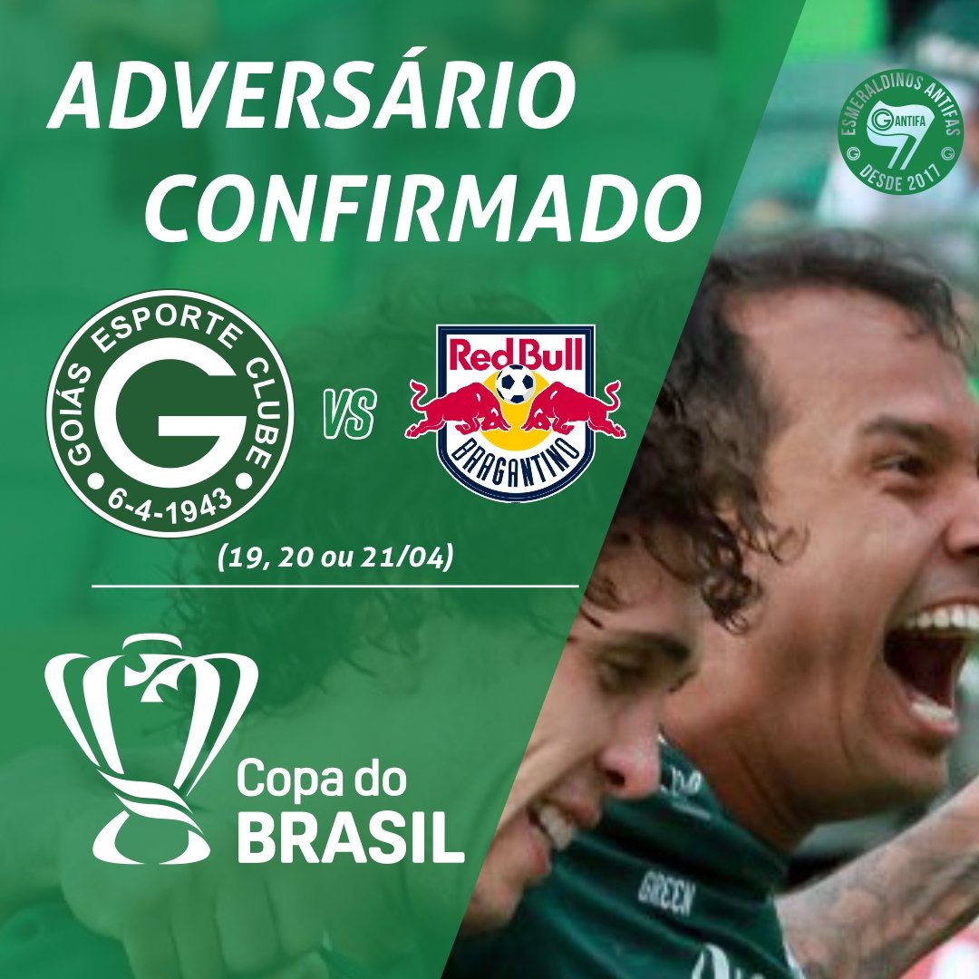 AntifasGoias's tweet photo. Enfrentaremos o Bragantino na 3ª fase da @CopadoBrasil

#GoiasEC #Antifas https://t.co/nquzWjrJia