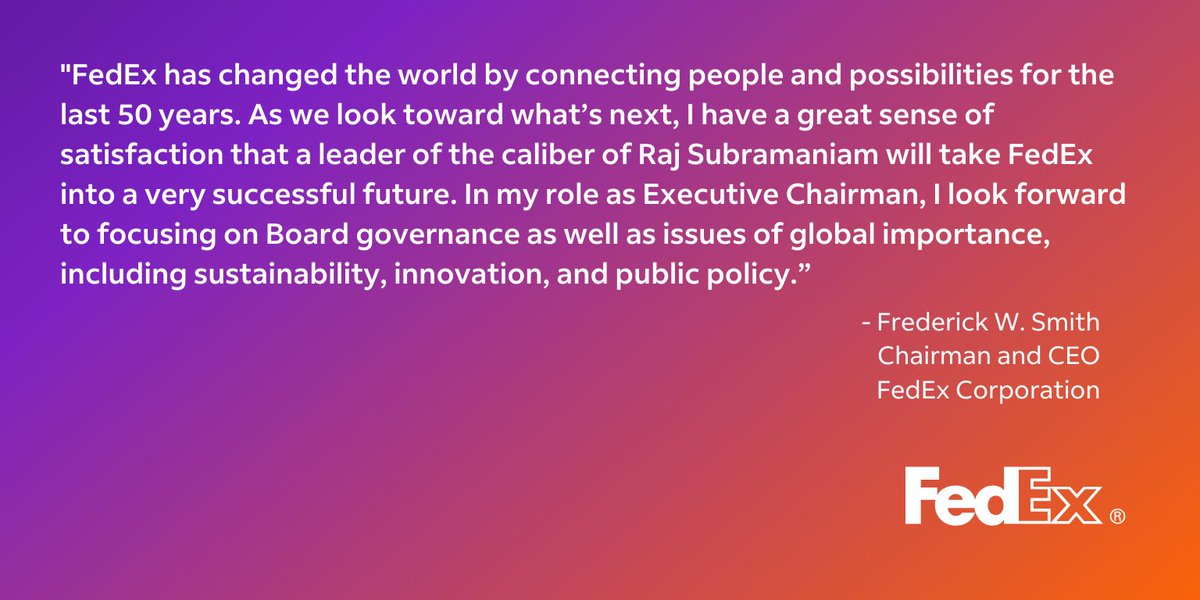 FedEx's tweet photo. Raj Subramaniam to become President and CEO of FedEx Corporation; Frederick W. Smith to serve as Executive Chairman. https://t.co/woVWwIFLfb https://t.co/A9NJwIivHP